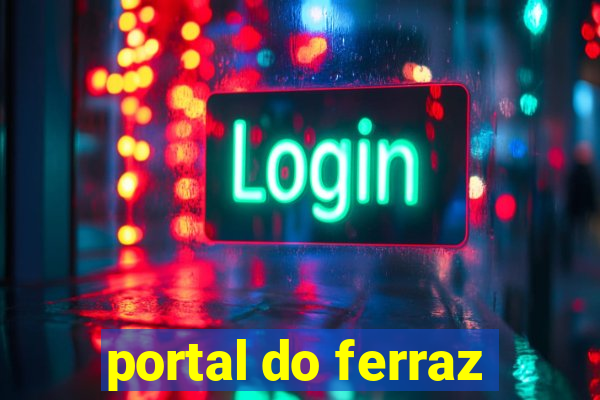 portal do ferraz